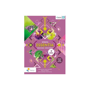 Essentia 3 - Référentiel - Sciences de base et Sciences générales - Nouvelle édition